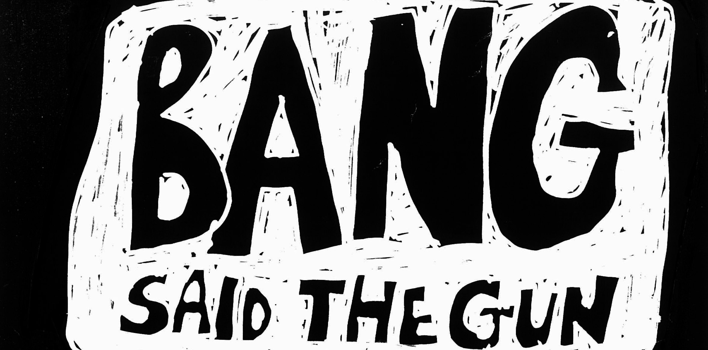 BANG SAID THE GUN TO PERFORM BIGGEST SHOWS TO DATE AT THE UDDERBELLY FESTIVAL & LEICESTER SQUARE THEATRE