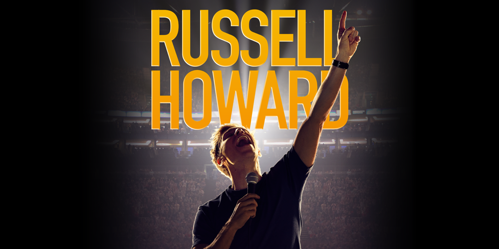 RUSSELL HOWARD WORLD TOUR ON-SALE NOW, 6TH MARCH - 52,000 NEW SEATS RELEASED
