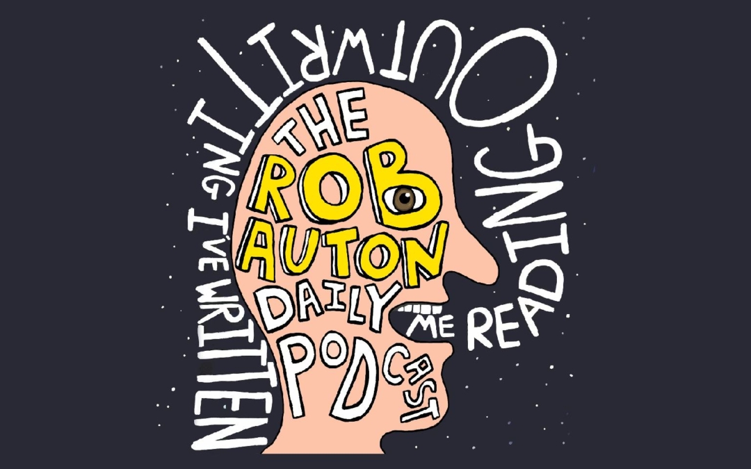 THE ROB AUTON DAILY PODCAST TO LAUNCH ON NEW YEAR’S DAY