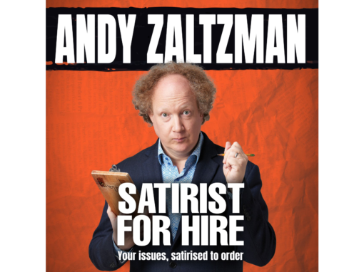 Master Of Bespoke Satire and Chair of BBC Radio 4’s The News Quiz Andy Zaltzman Returns with Satirist For Hire Tour 2022