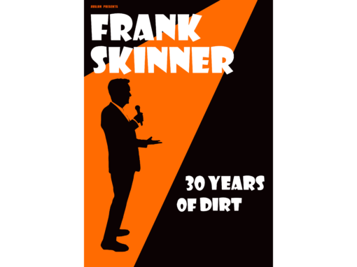 FRANK SKINNER TO PERFORM  ‘30 YEARS OF DIRT’ AT EDINBURGH FRINGE