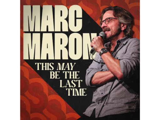 ACCLAIMED US STAND-UP AND PODCAST A-LISTER, MARC MARON RETURNS TO LONDON WITH… THIS MAY BE THE LAST TIME