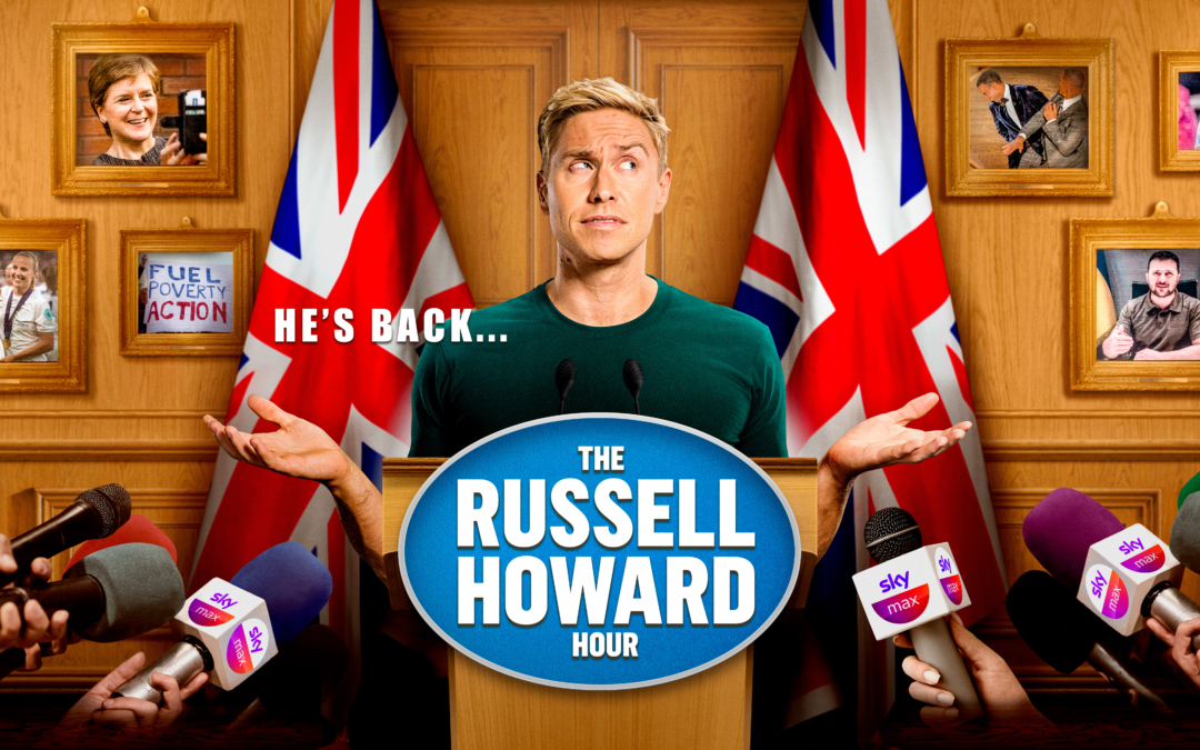 THE RUSSELL HOWARD HOUR RETURNS TO SKY MAX ON THURSDAY 8TH SEPTEMBER AT 10.30PM