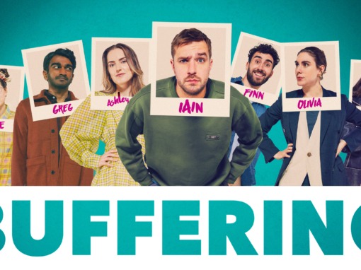 IAIN STIRLING AND STEVE BUGEJA’S SITCOM BUFFERING RETURNS TO ITV2 ON 30TH JANUARY AT 10.05PM