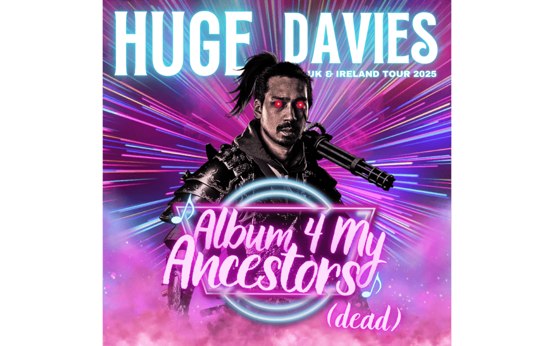 HUGE DAVIES ANNOUNCES TOUR WITH NEW SHOW, ALBUM FOR MY ANCESTORS (DEAD)