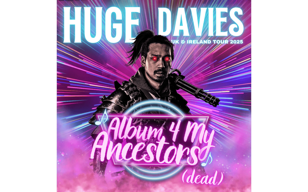 EXTRA LONDON DATE ANNOUNCED FOR HUGE DAVIES’ DEBUT TOUR ‘ALBUM 4 MY ANCESTORS (DEAD)’