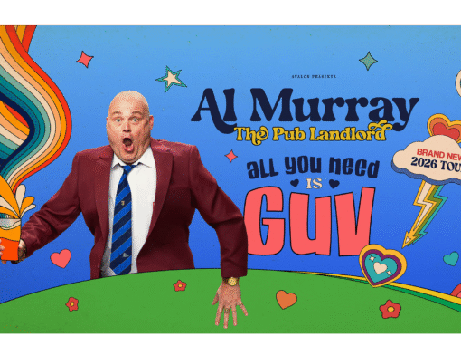 ALL YOU NEED IS GUV – AL MURRAY, THE PUB LANDLORD ANNOUNCES 2026 TOUR