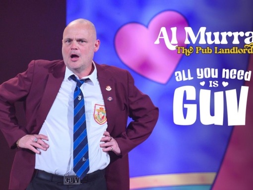 AL MURRAY, THE PUB LANDLORD’S BRAND-NEW STAND-UP SPECIAL – ALL YOU NEED IS GUV – PREMIERES ON SKY AND NOW THIS JULY