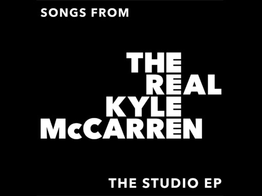 JORDAN FISHER, NORBERT LEO BUTZ, KATE BALDWIN & MORE FEATURED ON NEW STUDIO EP FROM THE REAL KYLE MCCARREN